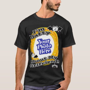 Ik ben Batty over mijn Vriendin foto zwart T-shirt