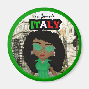 Ik ben beroemd in Italië Diva-Dark Magneet