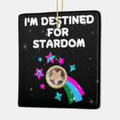Ik ben bestemd voor Stardom Keramisch Ornament (Links)