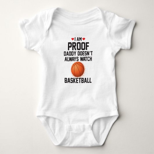 Ik ben bewijs dat papa niet altijd naar Basketball Romper (Voorkant)
