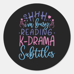 Ik ben bezig met K-Drama ondertitels Koreaans Dram Ronde Sticker