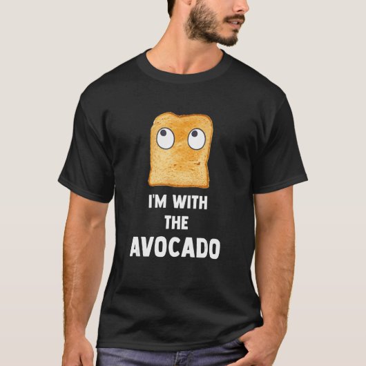 Ik ben bij de Avocado Toast Halloween Costume 1 T-shirt (Voorkant)