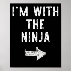 Ik ben bij de Ninja Costume Halloween Matching Cou Poster