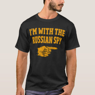 Ik ben bij de Russische spionarelhoer Halloween T-shirt