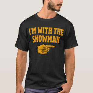 Ik ben bij de Snowman Funny Couple Halloween T-shirt