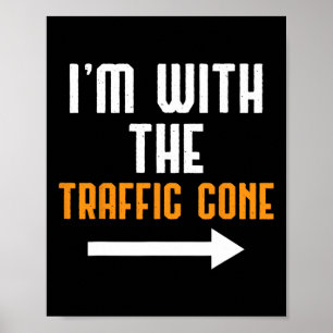 Ik ben bij de Traffic Cone Costume Fun Halloween C Poster