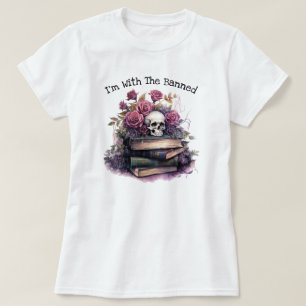 Ik ben bij de verboden boekenliefhebber t-shirt