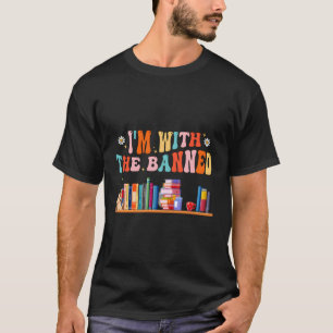 Ik ben bij de verboden boeklezers die ik verboden  t-shirt