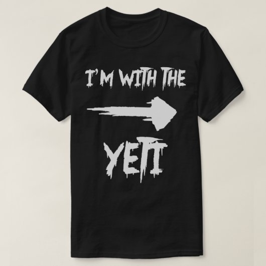 Ik ben bij de Yeti Costume Funny Matching Hallowee T-shirt (Design voorkant)