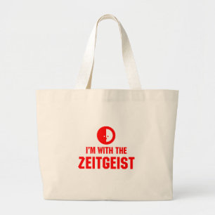 Ik ben bij de ZEITGEIST Grote Tote Bag