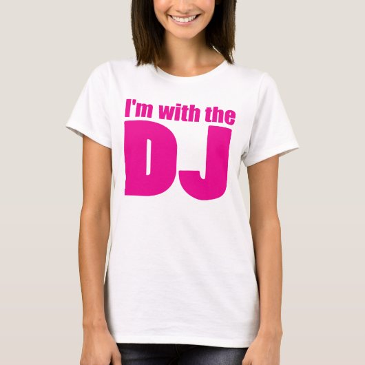 Ik ben bij het DJ T Shirt (Voorkant)