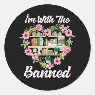 Ik ben bij het Shirt verboden boeken lezen verbode Ronde Sticker