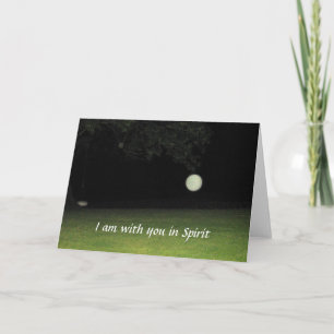 "Ik ben bij jou in Spirit"-kaart Kaart