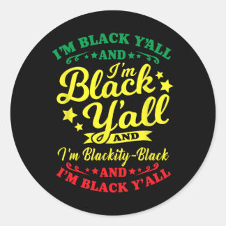 Ik ben Black African American Black Pride Ronde Sticker