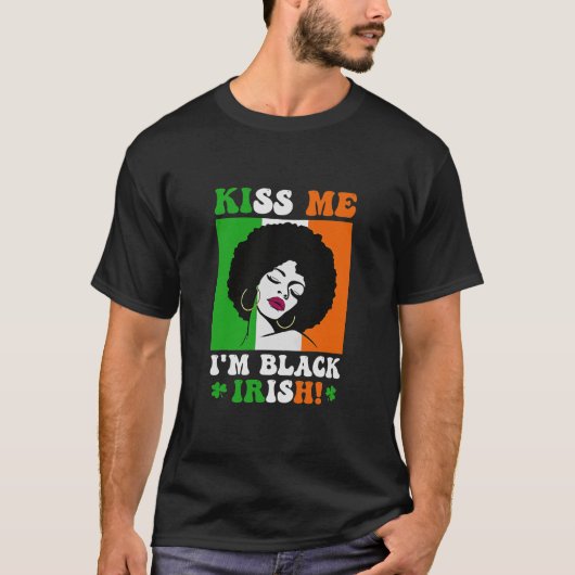 Ik ben Black Irish St Patricks Day Black T-shirt (Voorkant)