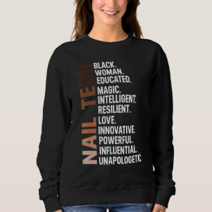 Ik ben Black Nail Tech Afro Woman Bhm Black Histor Trui