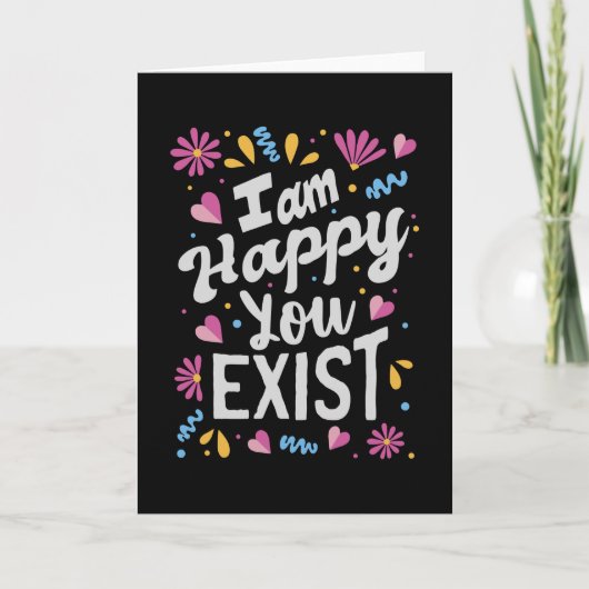 Ik ben blij dat je bestaat kaart (Voorkant)
