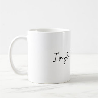 Ik ben blij dat je nog leeft koffiemok