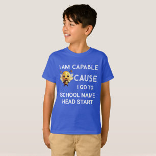 Ik ben capabel omdat ik naar school ga met de naam t-shirt
