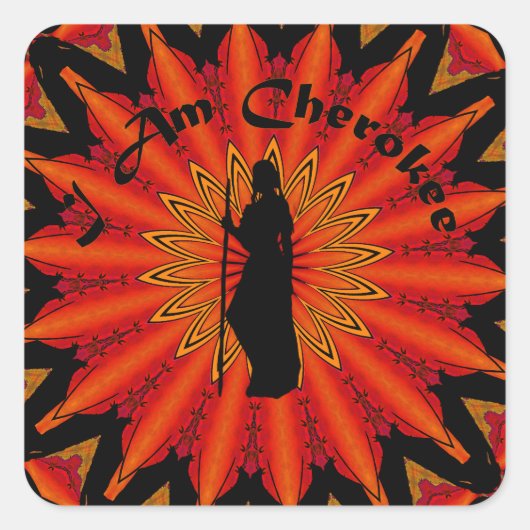 Ik ben Cherokee Vierkante Sticker (Voorkant)