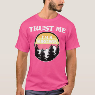 Ik ben chirurg en arts neurologie Gra T-shirt