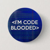 IK BEN CODEBLOODED RONDE BUTTON 5,7 CM (Voorkant)