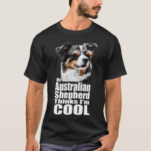 Ik ben Cool Australian Shepherd T-shirt