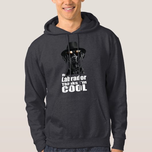 Ik ben Cool Black Lab Hoodie (Voorkant)