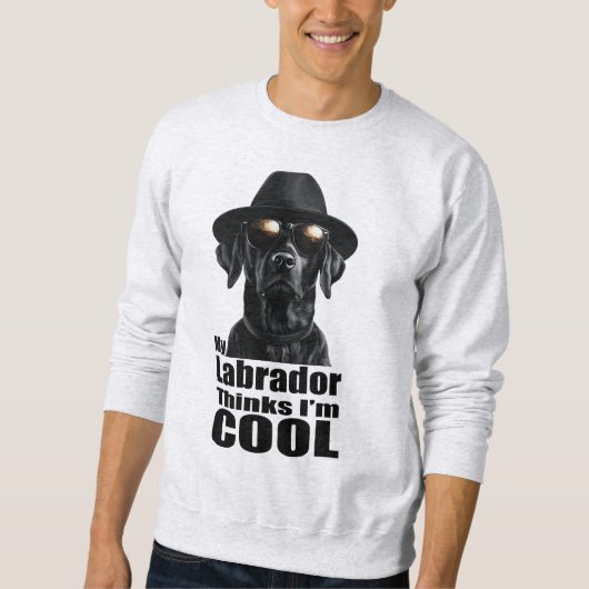 Ik ben Cool Black Lab Trui (Voorkant)