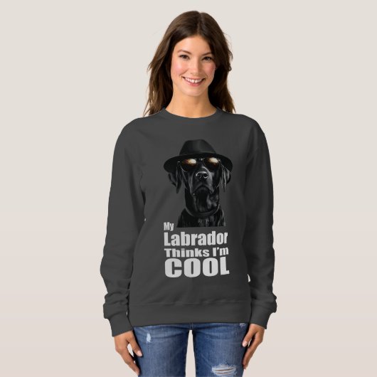Ik ben Cool Black Lab Trui (Voorkant volledig)