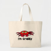 Ik ben Crabby Bag Grote Tote Bag (Voorkant)