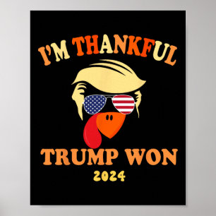 Ik ben dankbaar dat Trump in 2024 de Thanksgiving  Poster
