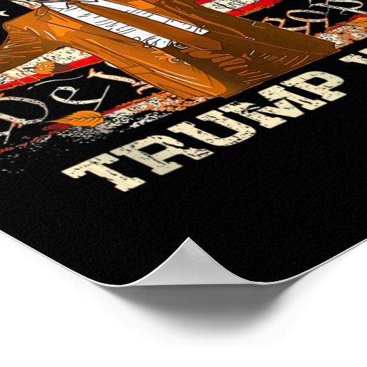 Ik ben dankbaar dat Trump Thanksgiving Turkije Tru Poster (Hoek)