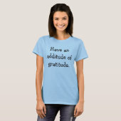 Ik ben dankbaar. t-shirt (Voorkant volledig)