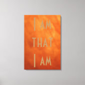Ik ben dat ik ben, Inspirerend gewatteerd Canvas (Voorkant)