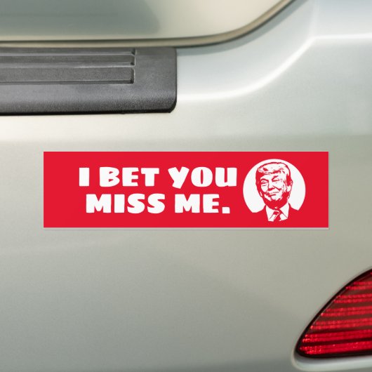 IK BEN DAT JE ME MIST - Trump Bumpersticker (Op auto)