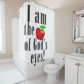 Ik ben de appel van Gods ogen Douchegordijn (In situ)