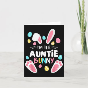 Ik ben de Auntie Bunny Matching Familie Paasfeest Kaart