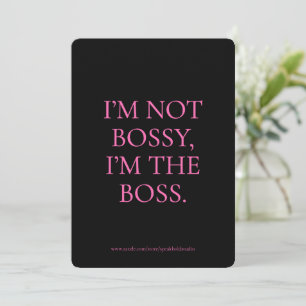 Ik ben de baas Funny Feminist Quote Custom Kaart