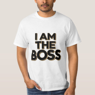 Ik ben de baas t-shirt