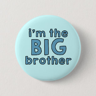 Ik ben de BIG Broeder Ronde Button 5,7 Cm