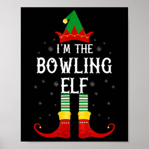 Ik ben de Bowling Elf Familie Kerst Poster