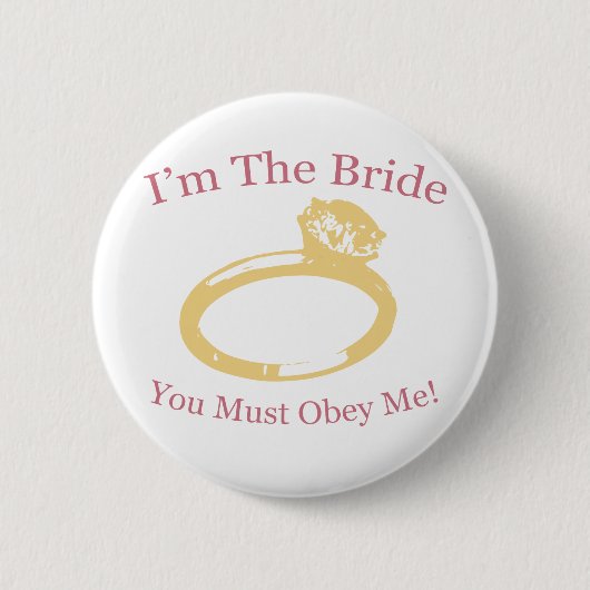 Ik ben de Bride Ronde Button 5,7 Cm (Voorkant)