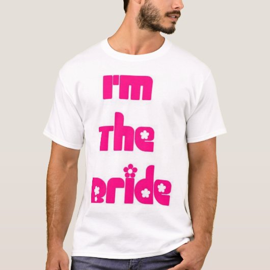 Ik ben de Bride T-shirt (Voorkant)