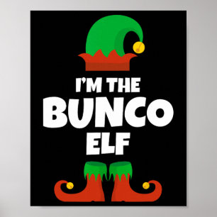 Ik ben de Bunco Elf familie pyjama kerst grappig m Poster