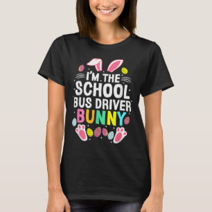 Ik ben de buschauffeur Bunny Fijne Pasen Cute _1 T-shirt