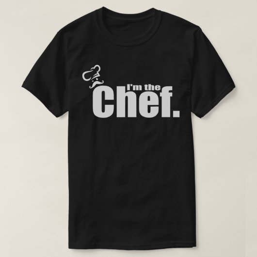 Ik ben de Chef Funny Cook Chef Cooking Chef Chef T-shirt (Design voorkant)
