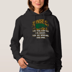 Ik ben de Coach het Einde Coaching Humor Mentor S Hoodie