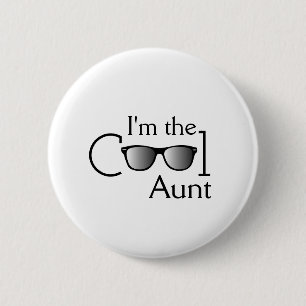 Ik ben de Cool tante Ronde Button 5,7 Cm