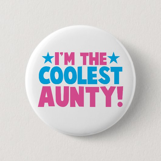 Ik ben de COOLEST Aunty. Ronde Button 5,7 Cm (Voorkant)
